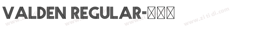 Valden Regular字体转换 Valden Regular字体转换